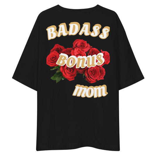 Bonus Mom Oversized Tee