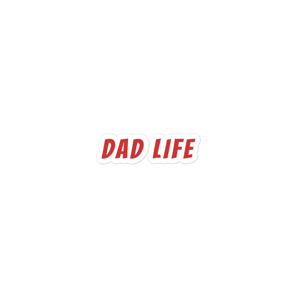 DAD LIFE Sticker