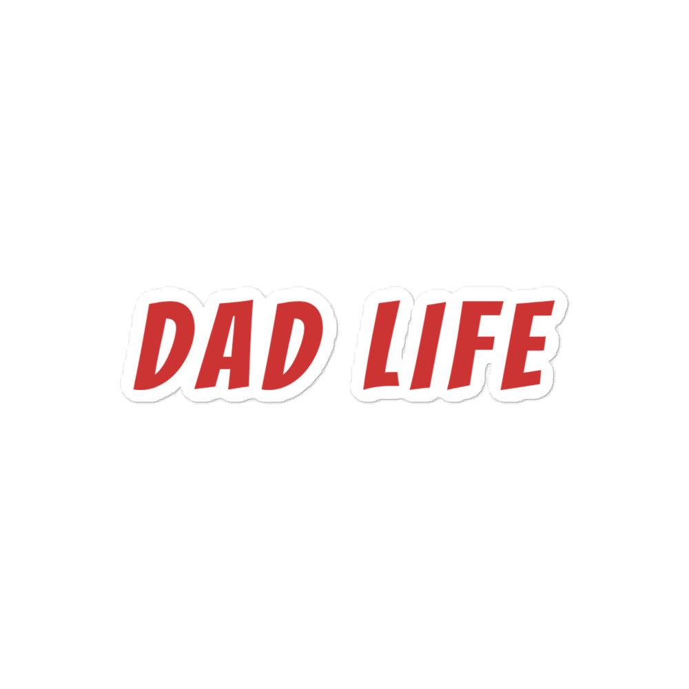 DAD LIFE Sticker