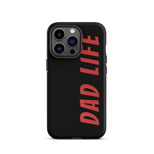 Dad Life Iphone Case